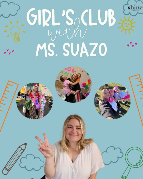 Girl&rsquo;s Club with Ms. Suazo Graphic
